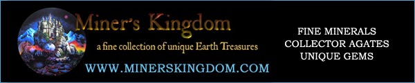 Miner's Kingdom - FINE MINERALS COLLECTOR AGATES UNIQUE GEMS